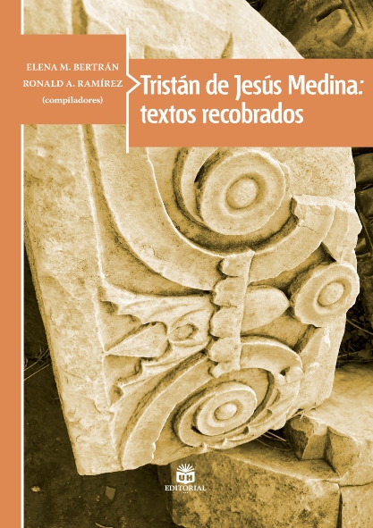 Tristán de Jesús Medina: textos recobrados. (Ebook)
